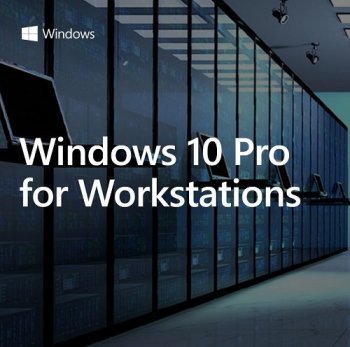 Windows 10 pro for Workstation Windows 10 pro for Workstation